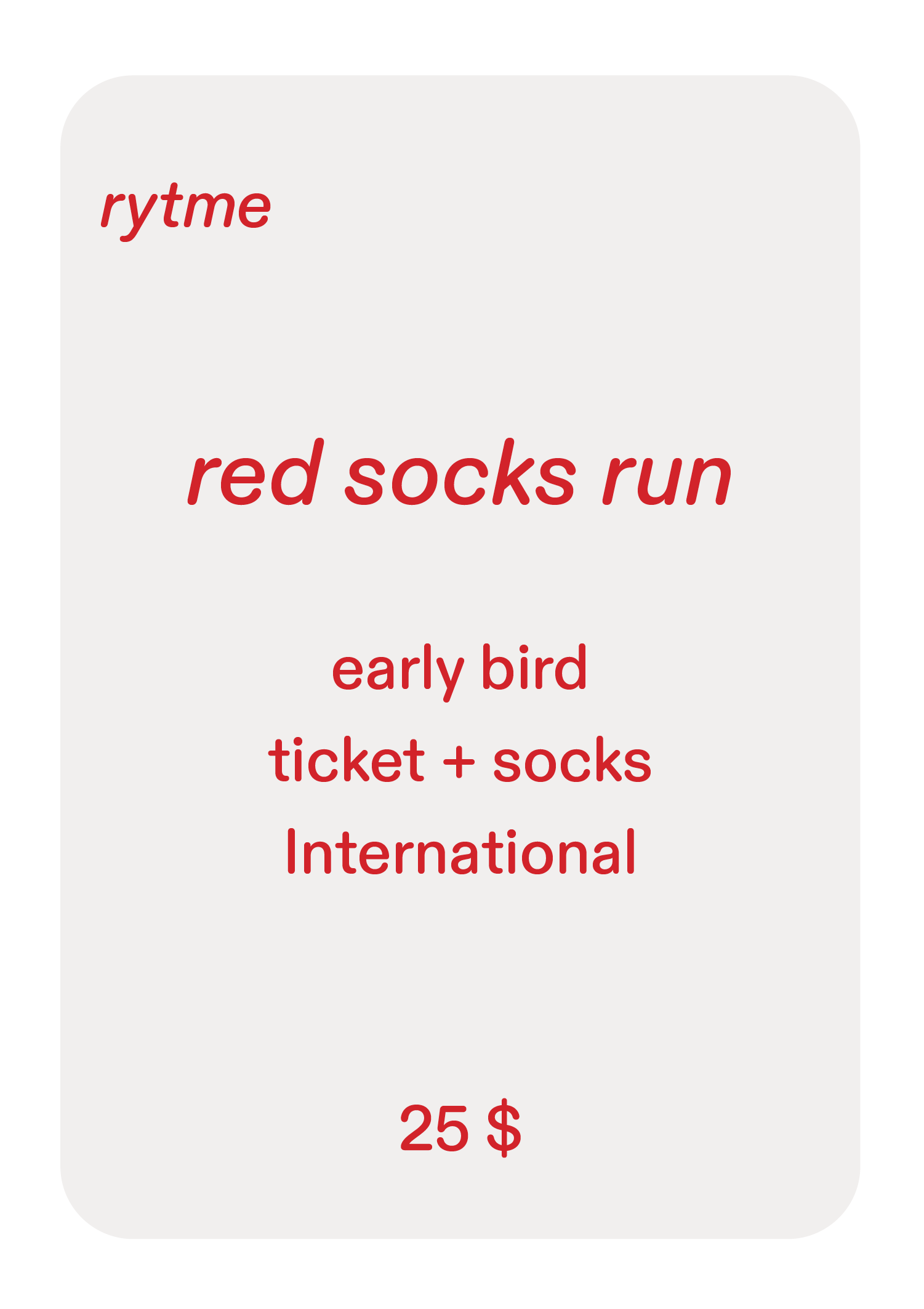 red socks run - Early Bird Ticket Internatonal + Socks