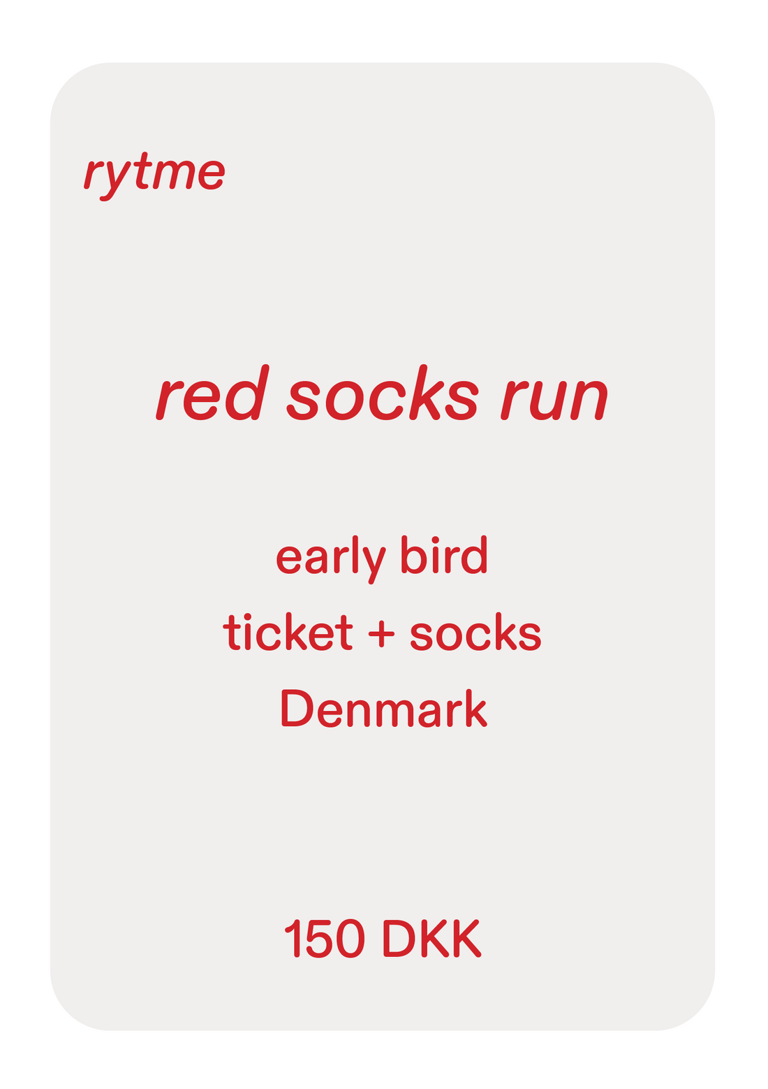 red socks run Early Bird Ticket Denmark + Socks